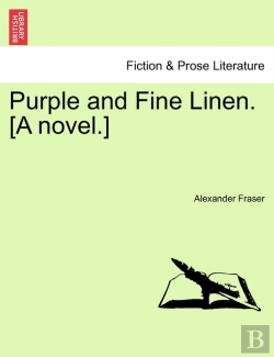 Bertrand.pt - Purple And Fine Linen. (A Novel.)