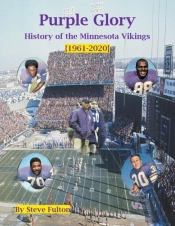 Purple Glory-History Of The Minnesota Vikings
