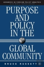 Purpose And Policy In The Global Community