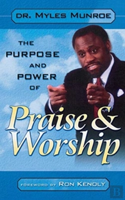 Bertrand.pt - Purpose And Power Of Praise And Worship