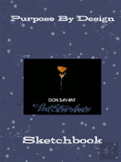 Purpose By Design Sketchbook