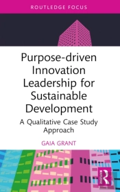 Purpose-Driven Innovation Leadership For Sustainable Development