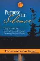 Purpose In Silence