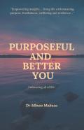 Purposeful And Better You