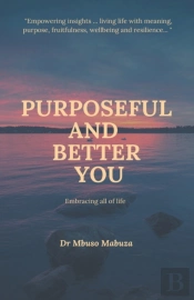 Purposeful And Better You