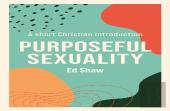 Purposeful Sexuality