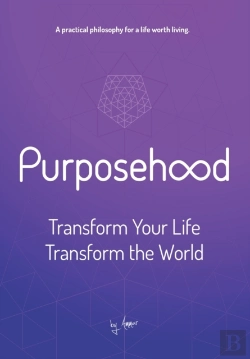 Bertrand.pt - Purposehood: Transform Your Life, Transf