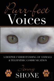 Purr-Fect Voices - A Deeper Understanding Of Animals & Telepathic Communication