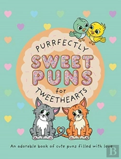 Bertrand.pt - Purrfectly Sweet Puns For Tweethearts