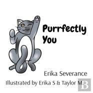 Purrfectly     You