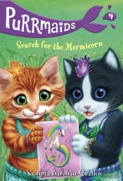Purrmaids #4: Search For The Mermicorn