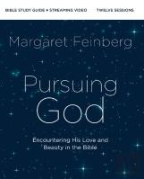 Pursuing God Bible Study Guide Plus Streaming Video, Updated Edition