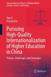 Pursuing High-Quality Internationalization Of Higher Education In China