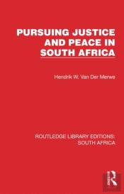 Pursuing Justice And Peace In South Africa
