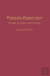 Pursuing Perfection