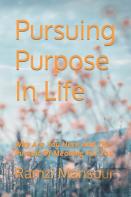 Pursuing Purpose In Life