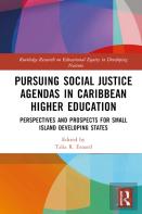 Pursuing Social Justice Agendas In Caribbean Higher Education