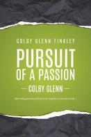 Pursuit Of A Passion