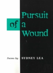 Pursuit Of A Wound