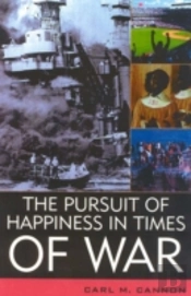 Pursuit Of Happiness In Times Of War