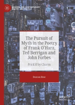 Bertrand.pt - Pursuit Of Myth In The Poetry Of Frank O'Hara, Ted Berrigan And John Forbes