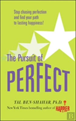 Bertrand.pt - Pursuit Of Perfect: Stop Chasing Perfection And Discover The True Path To Lasting Happiness (Uk Pb)