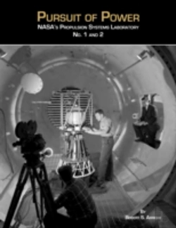 Bertrand.pt - Pursuit Of Power: Nasa'S Propulsion Systems Laboratories No. 1 And 2