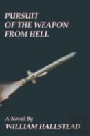 Pursuit Of The Weapon From Hell