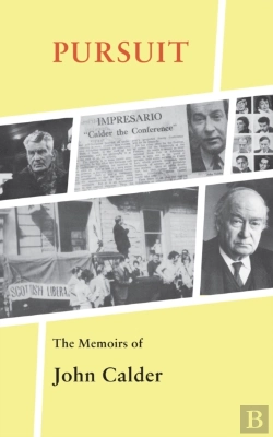 Bertrand.pt - Pursuit: The Memoirs Of John Calder