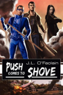 Push Comes To Shove