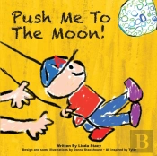 Push Me To The Moon!