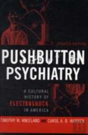 Pushbutton Psychiatry