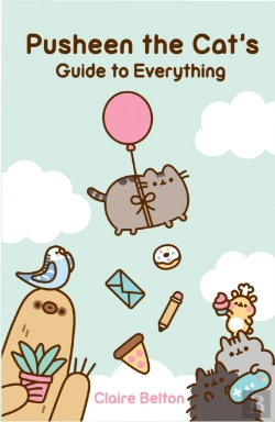 Bertrand.pt - Pusheen The Cat'S Guide To Everything