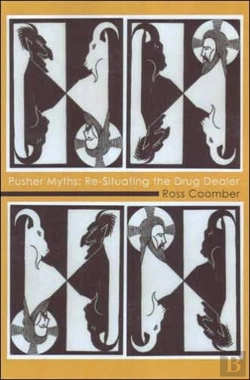Bertrand.pt - Pusher Myths Re Situat Drug Dealer