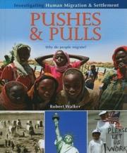 Pushes And Pulls: Why Do People Migrate?