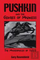 Pushkin And The Genres Of Madness