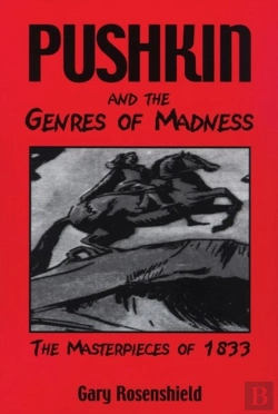 Bertrand.pt - Pushkin And The Genres Of Madness