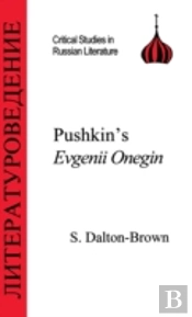 Pushkin'S 'Eugene Onegin'