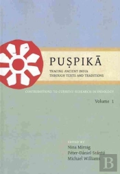 Puspika: Tracing Ancient India Through Texts And Traditions