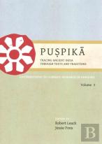 Puspika: Tracing Ancient India Through Texts And Traditions