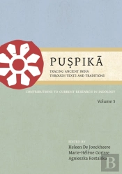 Puspika: Tracing Ancient India Through Texts And Traditions