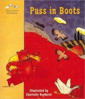 Puss In Boots: A Fairy Tale By Charles Perrault