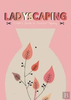 Bertrand.pt - Pussy-Cut: A Handbook Of Female Gardening /Anglais