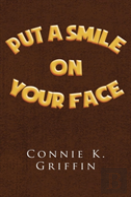 Put A Smile On Your Face