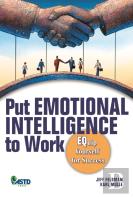 Put Emotional Intelligence To Work