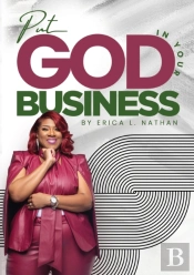 Put God In Your Business: A 28 Day Journ