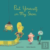 Put Yourself In My Shoes