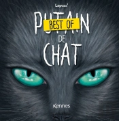 Putain De Chat : Best Of