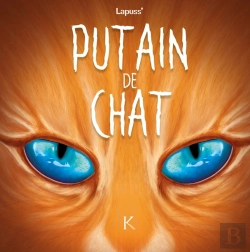 Bertrand.pt - Putain De Chat T.6