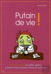 Putain De Vie